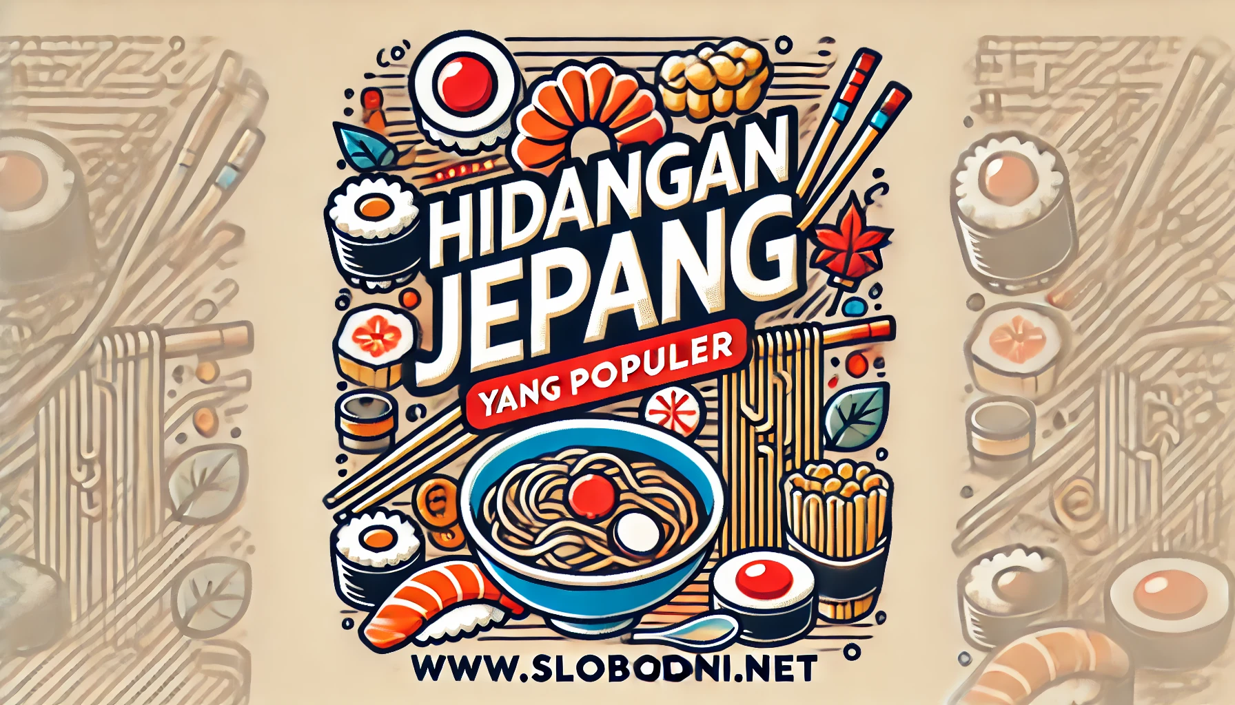 Hidangan Jepang yang Populer