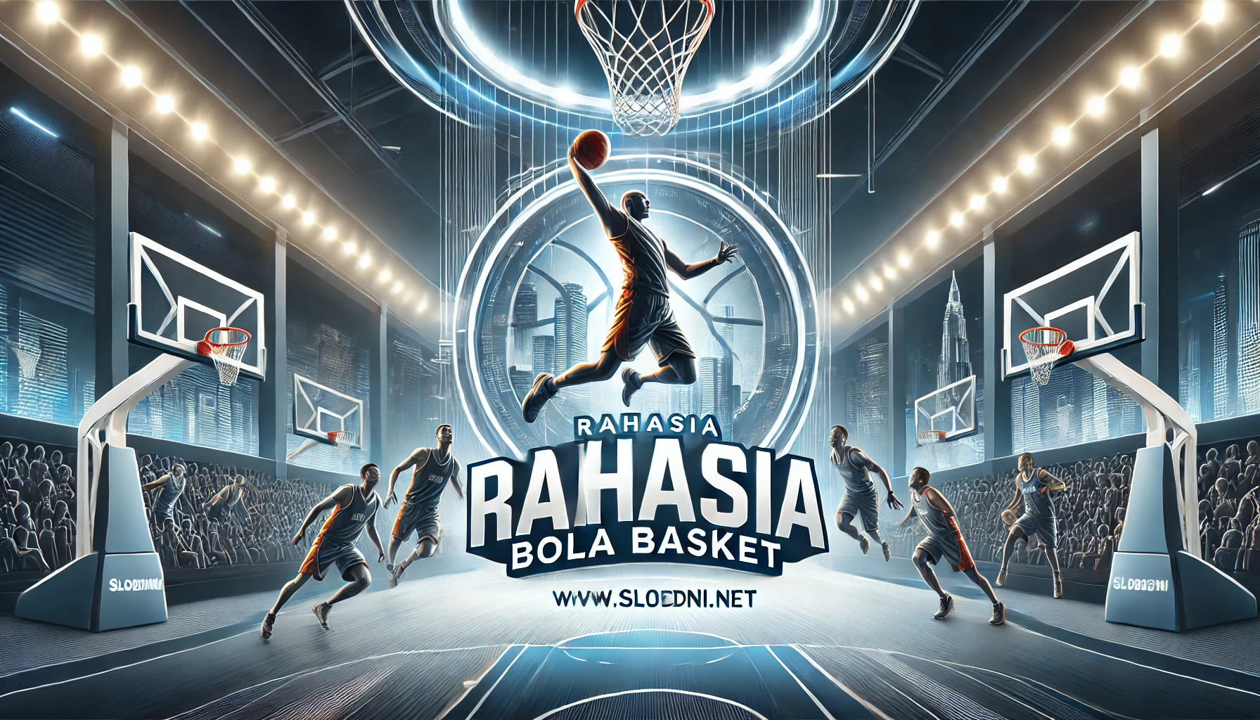 Rahasia Hebat Bola Basket