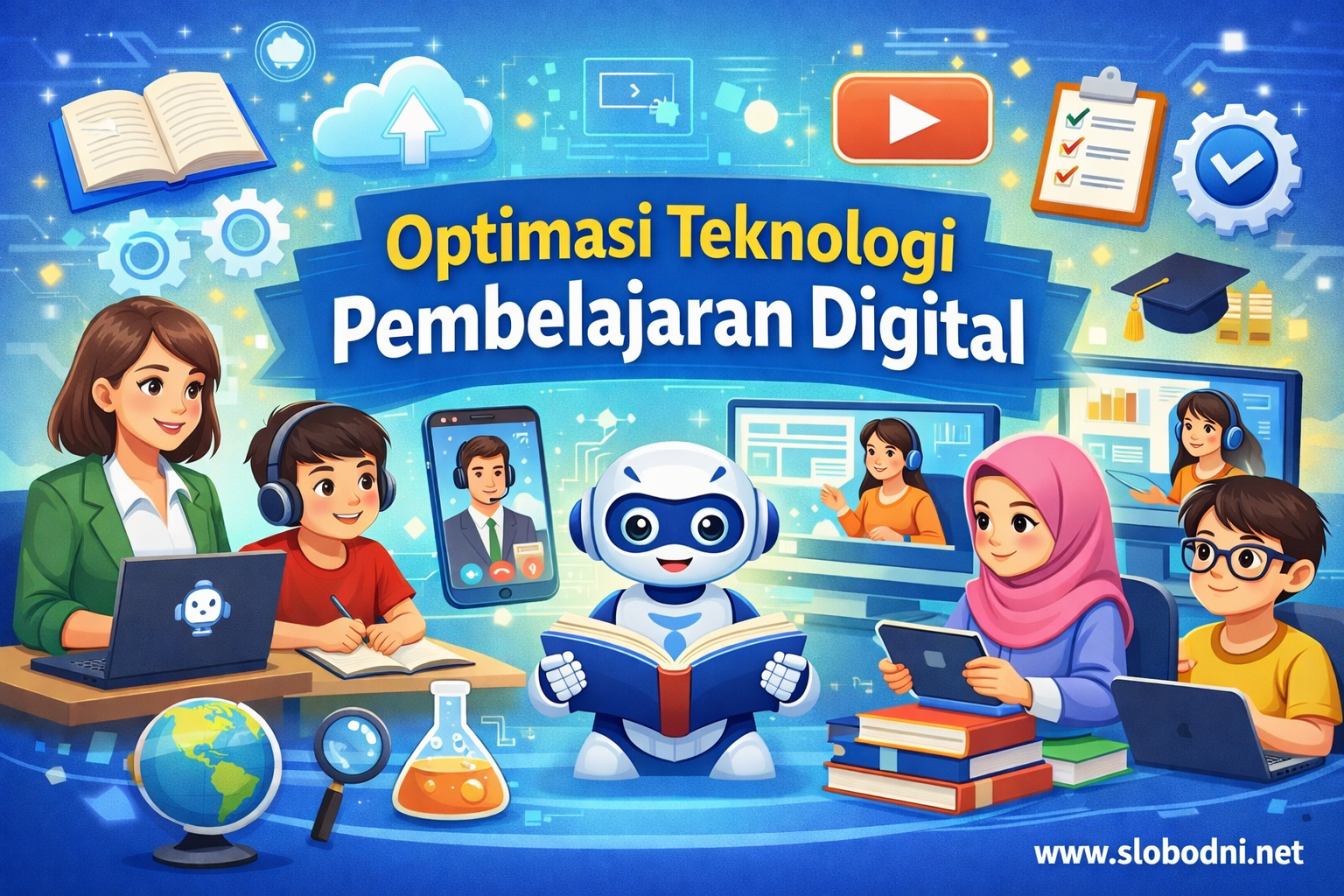Optimasi Teknologi Pembelajaran Digital